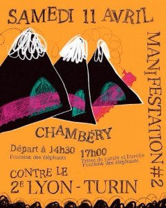 Manifestation contre le projet de 2e ligne Lyon-Turin samedi 11/04 à Chambéry