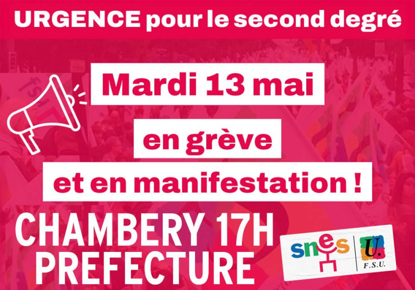 Gréve fonction publique 13 mai : urgence pour le 2d degré !