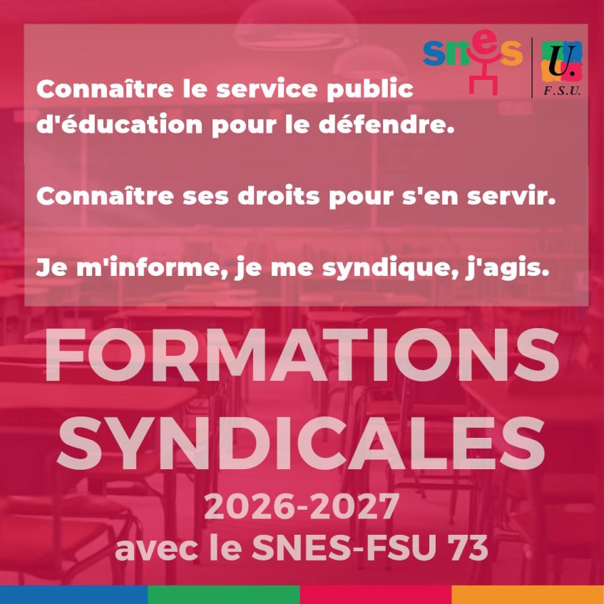 Rentrée 2026 - se former pour agir avec le SNES-FSU73, dès la rentrée !